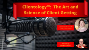 Clientology Podcast - Episode 007 - Emily Einolander